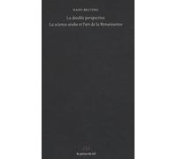 La double perspective: La science arabe et l'art de la Renaissance
