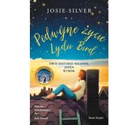 La double vie de Lydia Bird - Josie Silver (Buch auf Polnisch)