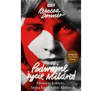 La double vie de Mildred. L'histoire de la femme qu'Hitler a tuée