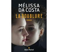 Melissa Da Costa – La Doublure – Roman – broché