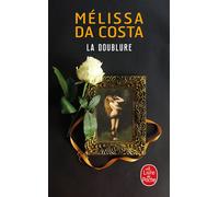 La Doublure - Melissa Da Costa - Lgf - Poche - Roman