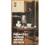 La Douce Colombe est morte