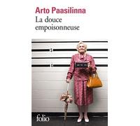 La douce empoisonneuse - Arto Paasilinna - Gallimard - Poche - Roman