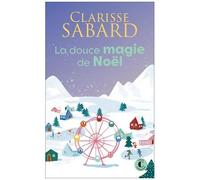 La Douce Magie De Noël