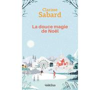 La douce magie de Noël