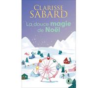 La douce magie de Noël