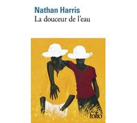 Nathan Harris – La douceur de l'eau – Roman – Traduit par Isabelle Chapman – Gallimard Poche