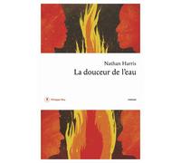 La douceur de l'eau - Nathan Harris - Philippe Rey - broché - Roman