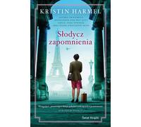 La douceur de l'oubli - Kristin Harmel (Buch auf Polnisch)