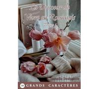 La Douceur de Vivre en Roannais Tome 1: livre gros caractères