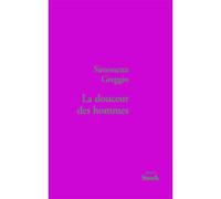 LA DOUCEUR DES HOMMES