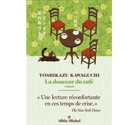 Toshikazu Kawaguchi – La Douceur du café – Roman – Broché
