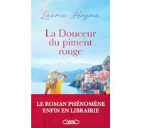 La douceur du piment rouge : un Roman émouvant, Livre Nouveauté 2024