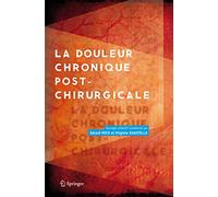 La douleur chronique post-chirurgicale