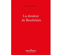 La douleur de Baudelaire - Giovanni Dotoli - Hermann - broché - Essai