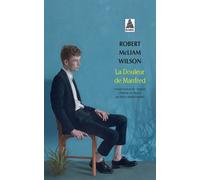 La Douleur de Manfred - Robert McLiam Wilson - Actes sud - Poche - Roman