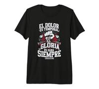La Douleur est temporelle, La Gloire pour Siempre T-Shirt Haut de Gamme