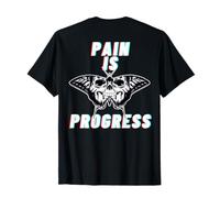 La douleur est un progrès - BACKPRINT T-Shirt