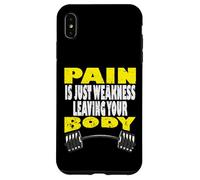 La Douleur n'est Que la faiblesse quittant Le Corps Coque pour iPhone XS Max