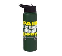 La douleur n'est que la faiblesse quittant le corps Stainless Steel Insulated Water Bottle