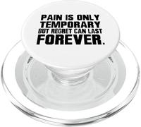 La Douleur n'est qu'un Regret temporaire Dure pour Toujours - Motivation PopSockets PopGrip pour MagSafe