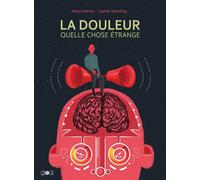 La Douleur, quelle chose étrange - Steve Haines - Ca Et La Eds - broché - Bande dessinée