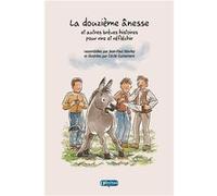 La douzième ânesse MORLEY Jean-Paul (Auteur)