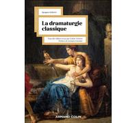 La dramaturgie classique - Jacques Scherer - Armand Colin - broché - Théâtre