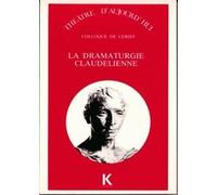 La Dramaturgie claudelienne Pierre Brunel (Edité par), Anne Ubersfeld (Edité par)