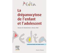 La drépanocytose de l'enfant et l'adolescent