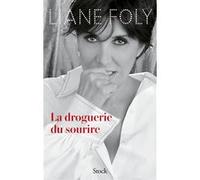 Liane Foly – La droguerie du sourire – Essai – Broché