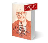 La Droite et l’Esprit du Fascisme