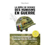 La drôle de science des humains en guerre