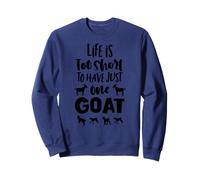 La drôle de Vie est trop Courte pour n'avoir qu'une Seule Sweatshirt
