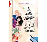 La drôle d'histoire des enfants Raspail