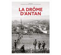 La Drôme d'Antan
