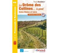 La Drome Des Collines A Pied Entre Rhone Et Isere P261 | Ffrp