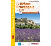 La Drôme provençale à pied Collectif (Auteur)