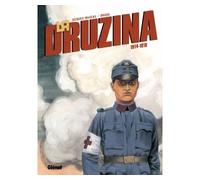 La Druzina - Tome 01: 1914 - 1918