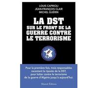 La Dst Sur Le Front De La Guerre Contre Le Terrorisme
