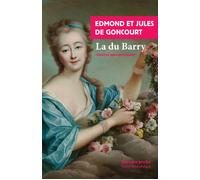 La du Barry - Jules De Goncourt - Rivages - Poche - Roman