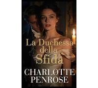 La Duchessa della Sfida