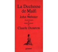 La duchesse de malfi - John Webster - Grasset - broché - Livre