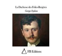 La Duchesse des Folies-Bergères