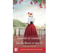 La duchesse se marie