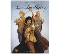 La Duelliste - Tome 1 - Le Maître D'armes