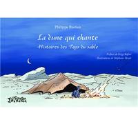 La dune qui chante Histoires des Pays du sable - Philippe Bastien - L'harmattan - broché - Contes et légendes jeunesse