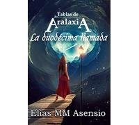 La duodécima llamada: Historia de la Zorbe elegida