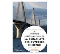 La durabilité des ouvrages en béton: Performance et durabilité