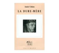 La Dure-mère Annie Cohen (Auteur)